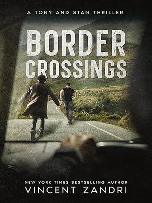 Title details for Border Crossings by Vincent Zandri - Available